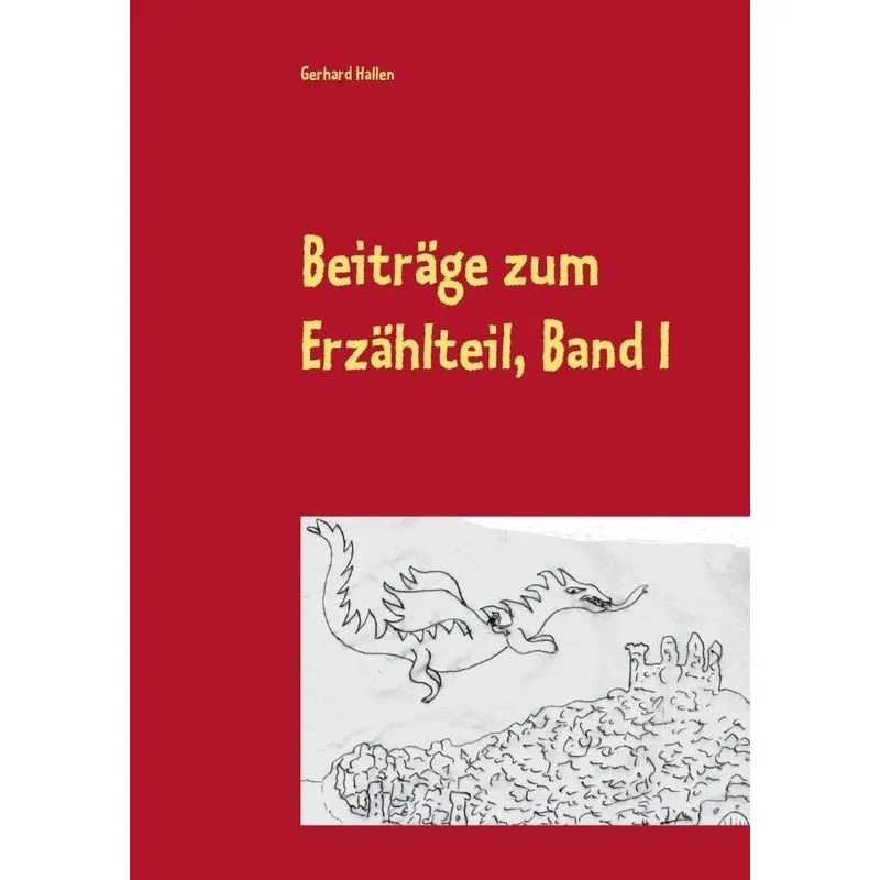 Beiträge zum Erzählteil, Band I