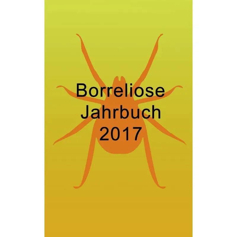 Borreliose Jahrbuch 2017