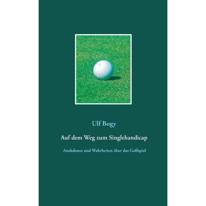 Auf dem Weg zum Singlehandicap