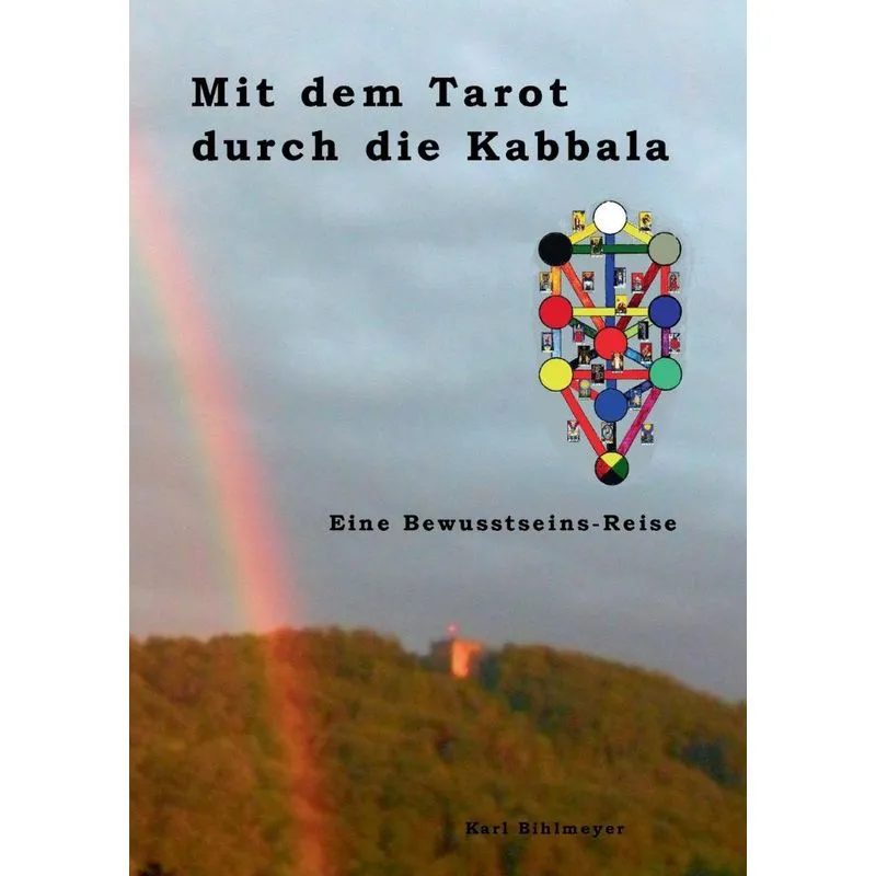 Mit dem Tarot durch die Kabbala