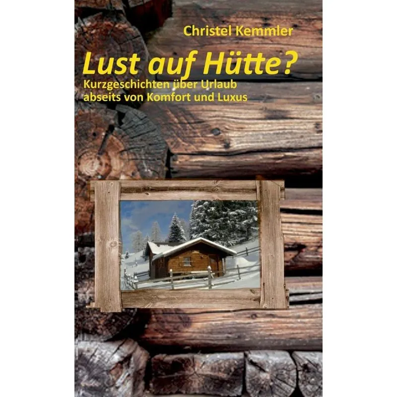 Lust auf Hütte?