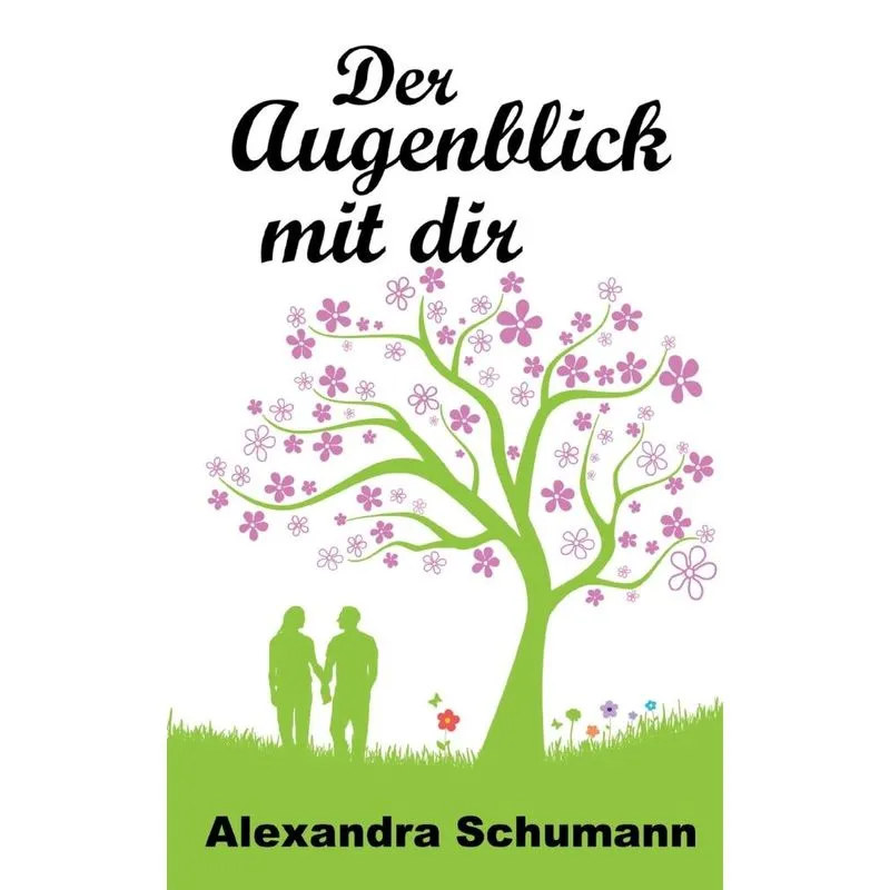 Der Augenblick mit dir