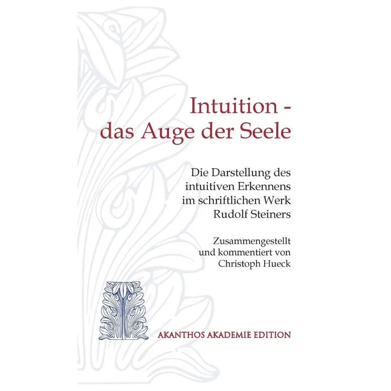 Intuition - das Auge der Seele