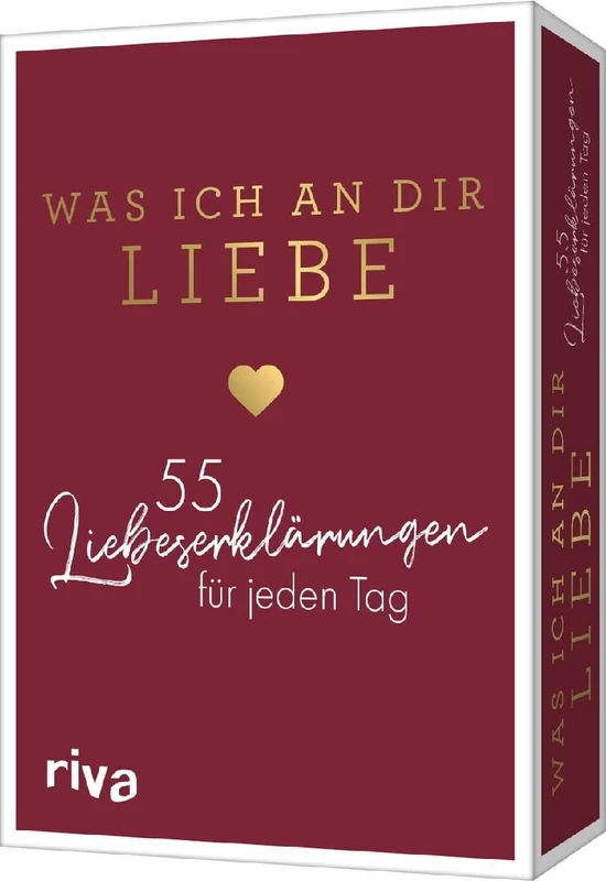 Was ich an dir liebe - 55 Liebeserklärungen für jeden Tag