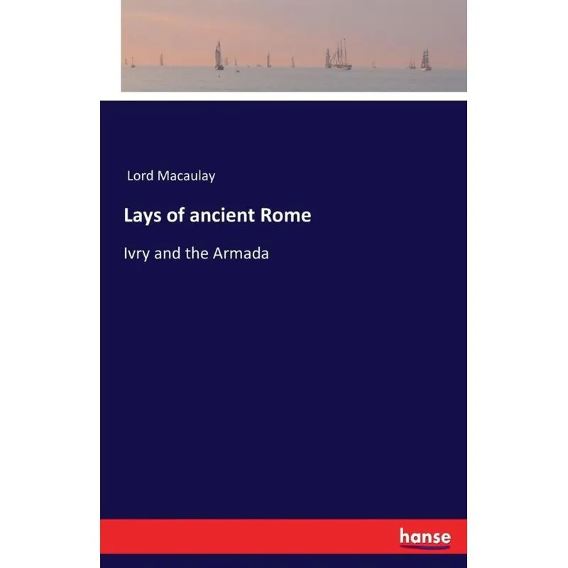 Lays of ancient Rome
