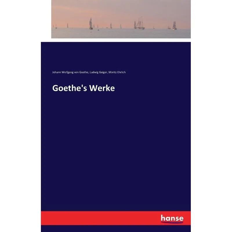 Goethes Werke