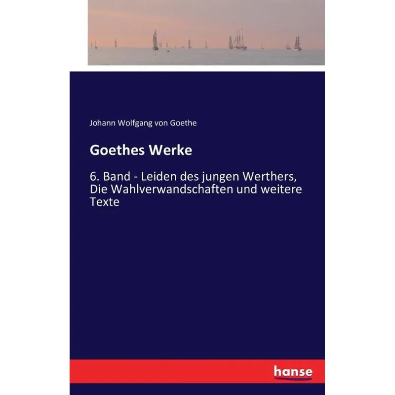 Goethes Werke