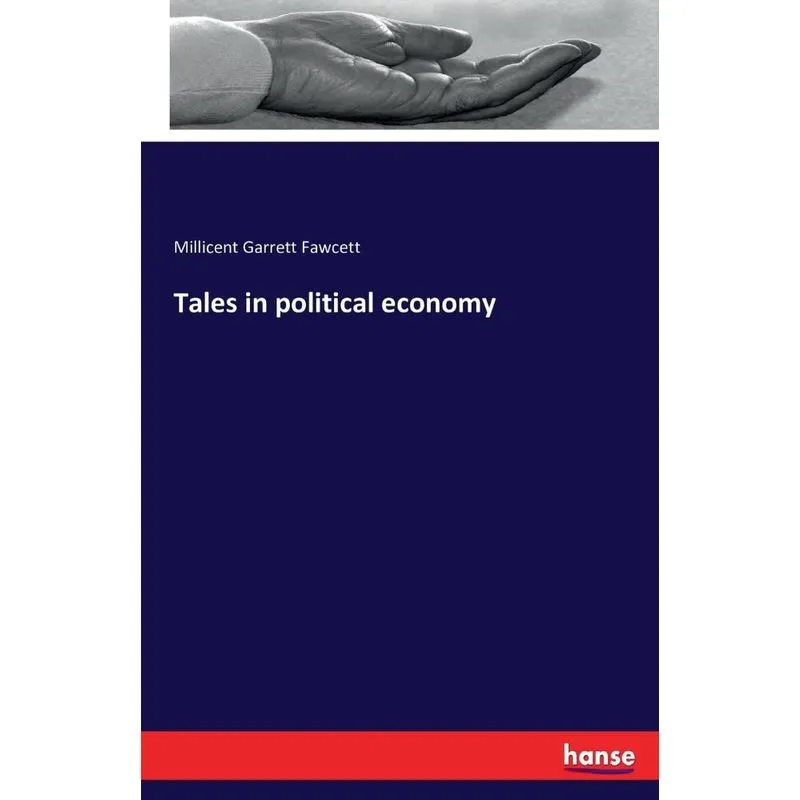 Tales in political economy