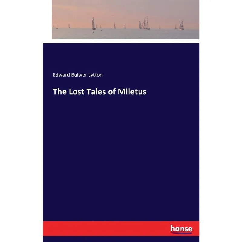 The Lost Tales of Miletus