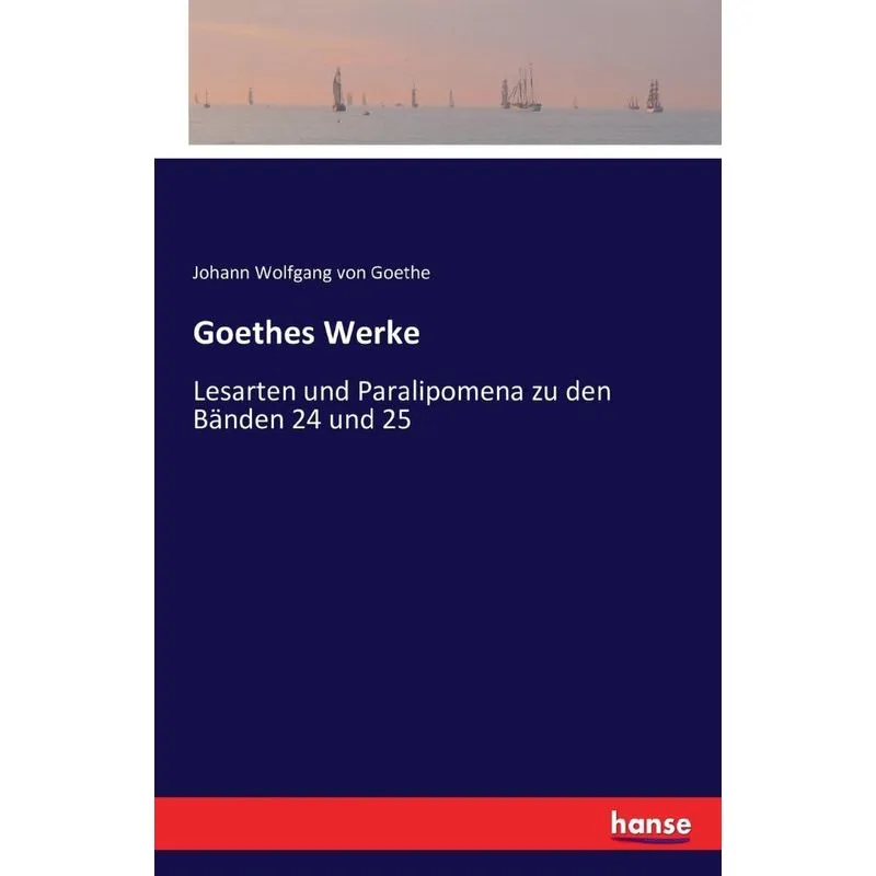 Goethes Werke