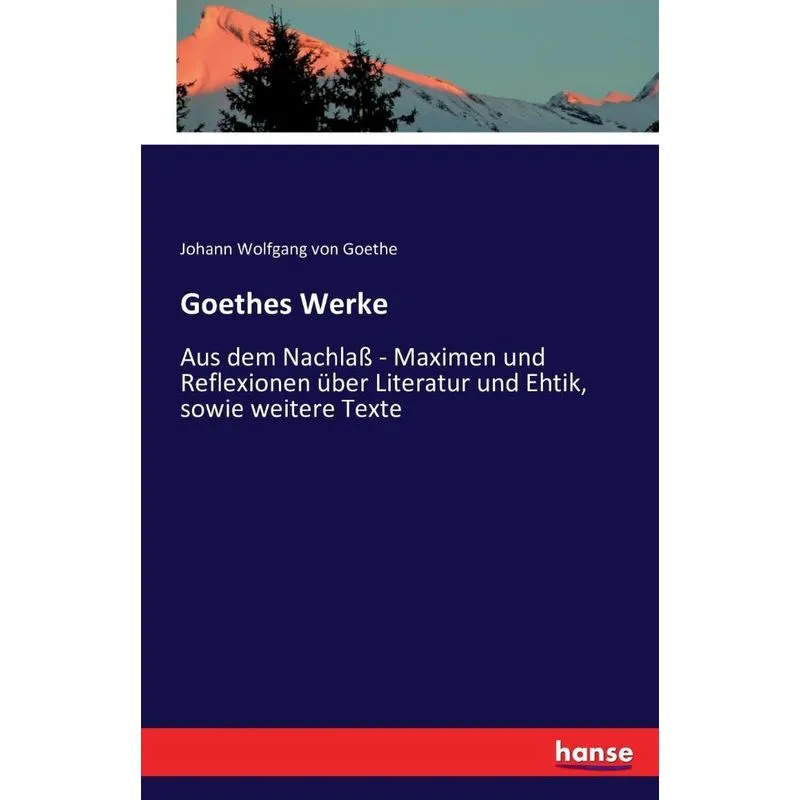 Goethes Werke