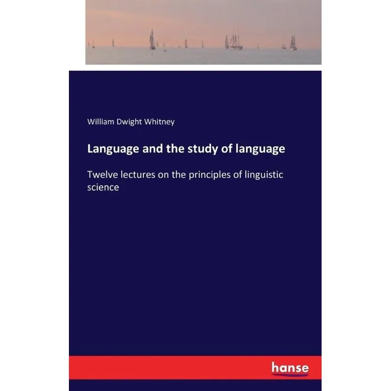 Language and the study of language