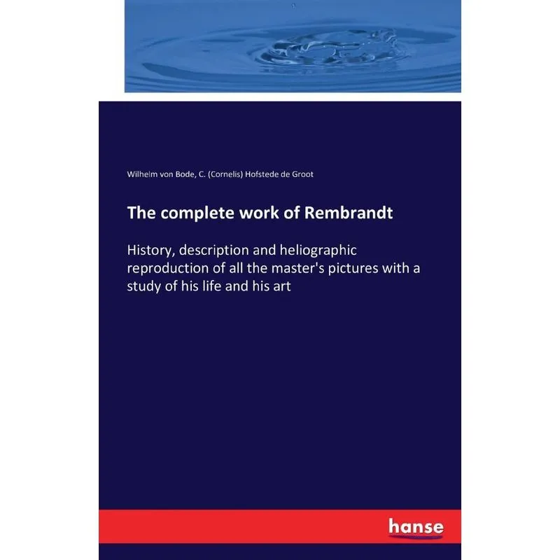 The complete work of Rembrandt