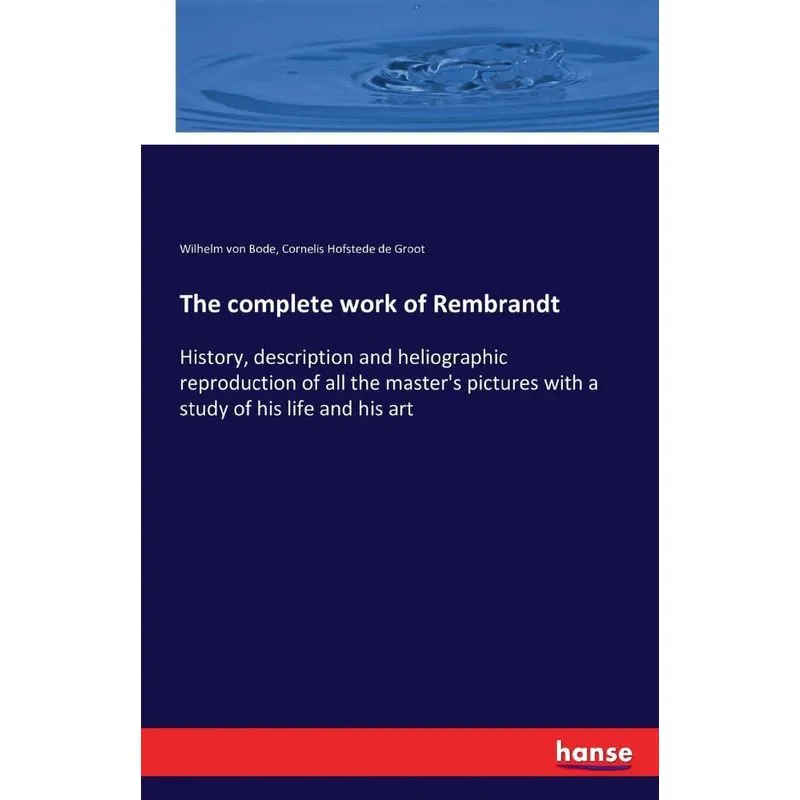 The complete work of Rembrandt