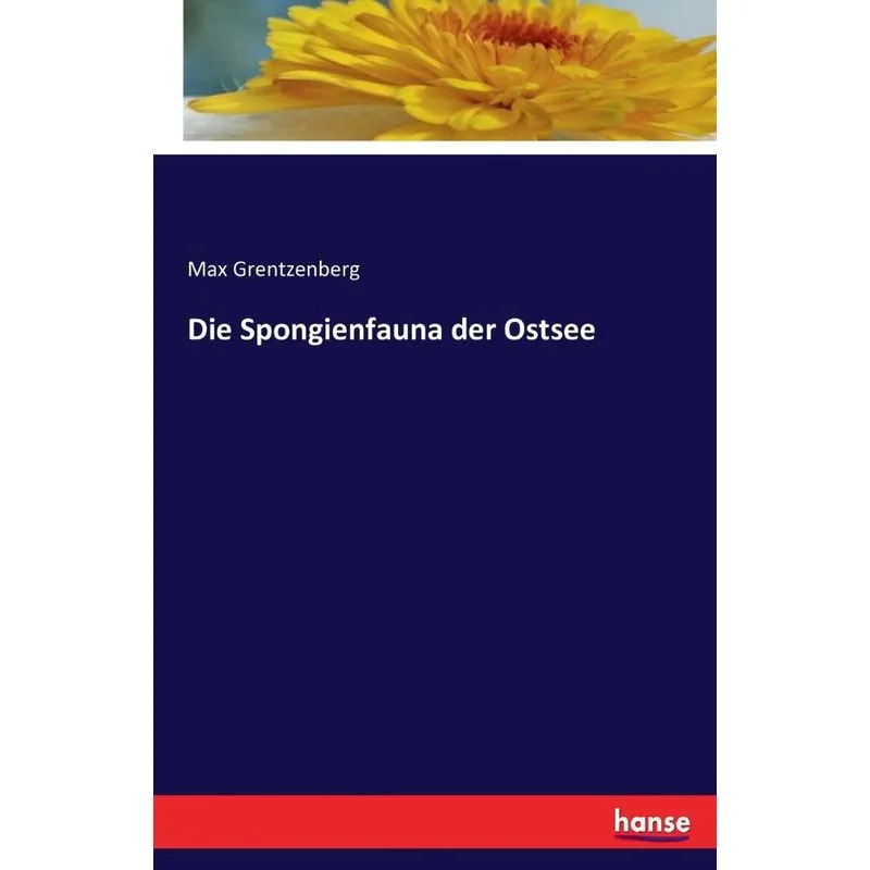 Die Spongienfauna der Ostsee