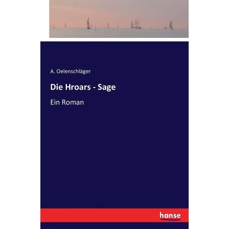 Die Hroars - Sage