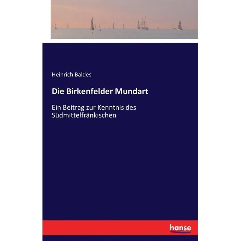 Die Birkenfelder Mundart