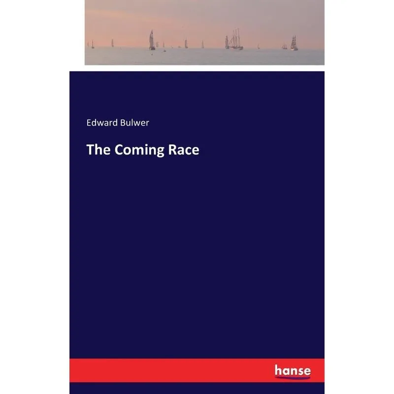 The Coming Race