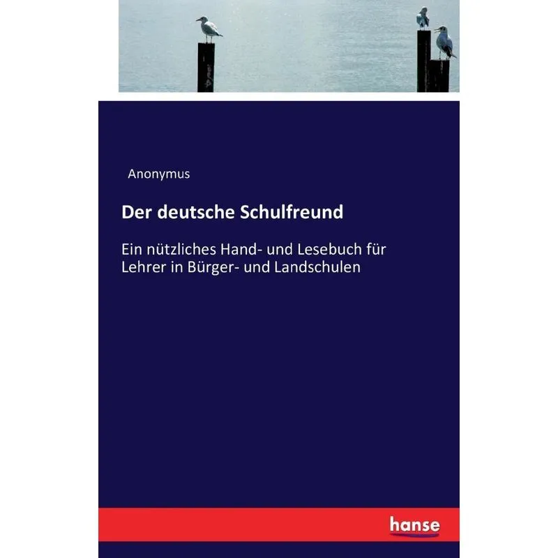Der deutsche Schulfreund