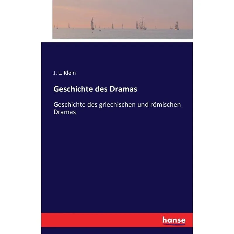 Geschichte des Dramas