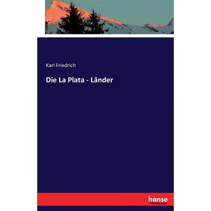 Die La Plata - Länder