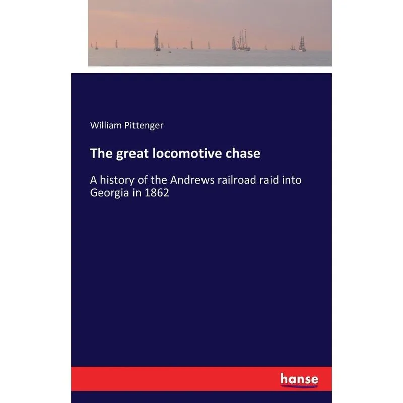 The great locomotive chase