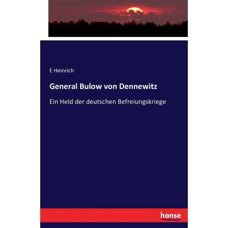 General Bulow von Dennewitz