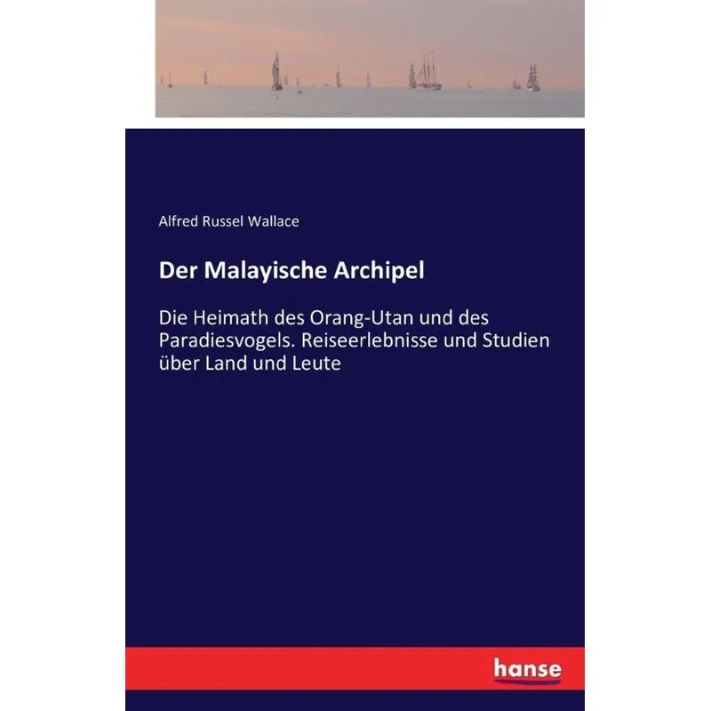 Der Malayische Archipel