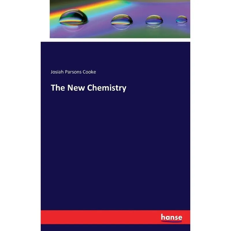 The New Chemistry