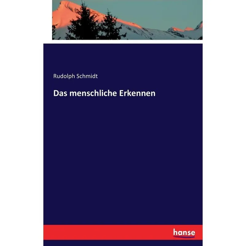 Das menschliche Erkennen