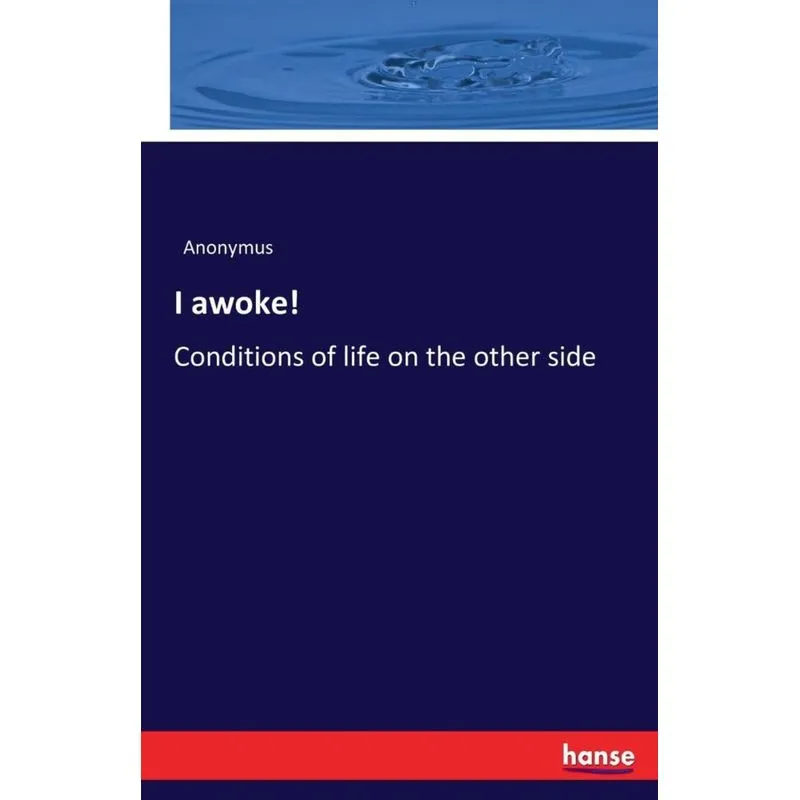 I awoke!