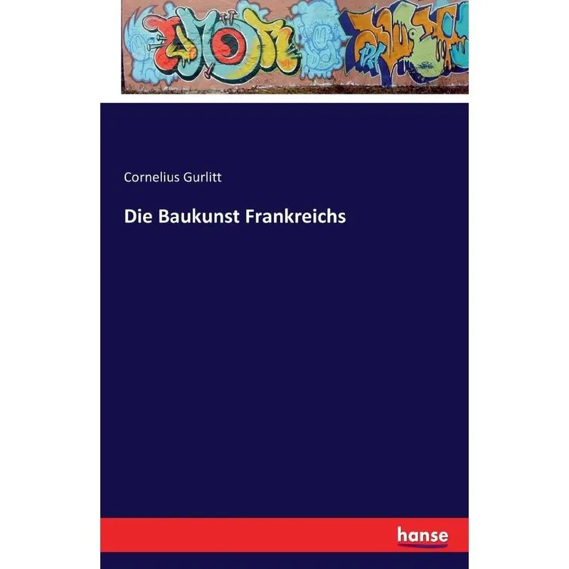 Die Baukunst Frankreichs