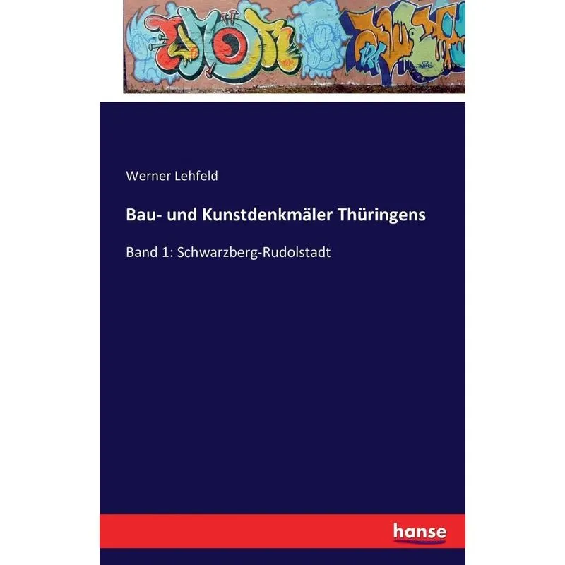 Bau- und Kunstdenkmäler Thüringens