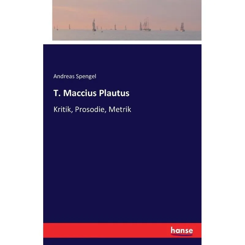 T. Maccius Plautus