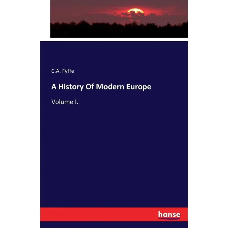 A History Of Modern Europe