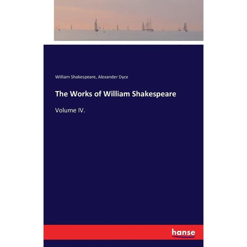 The Works of William Shakespeare