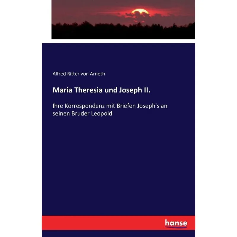 Maria Theresia und Joseph II.