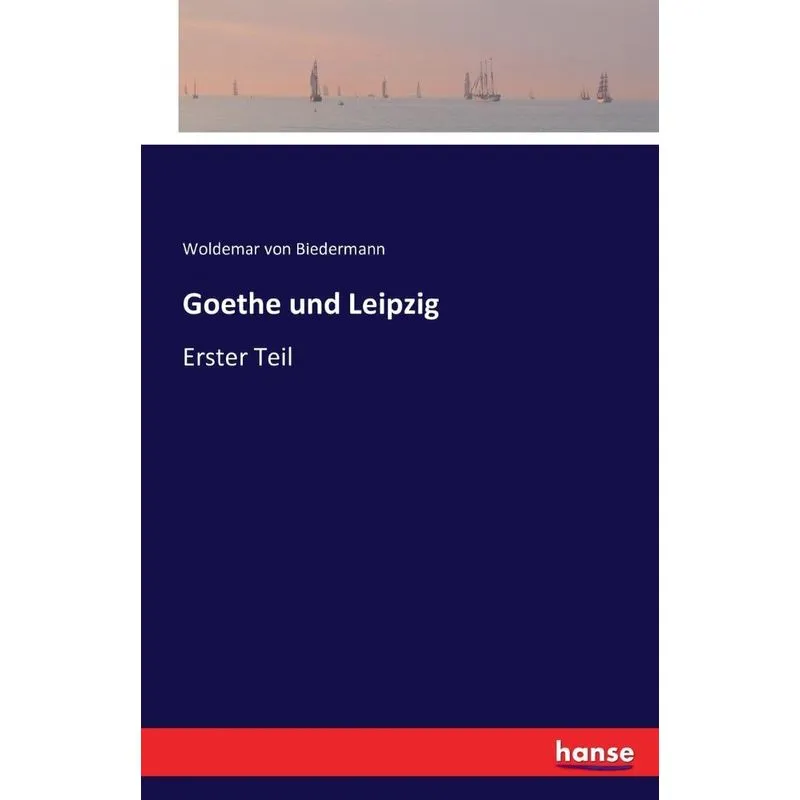 Goethe und Leipzig