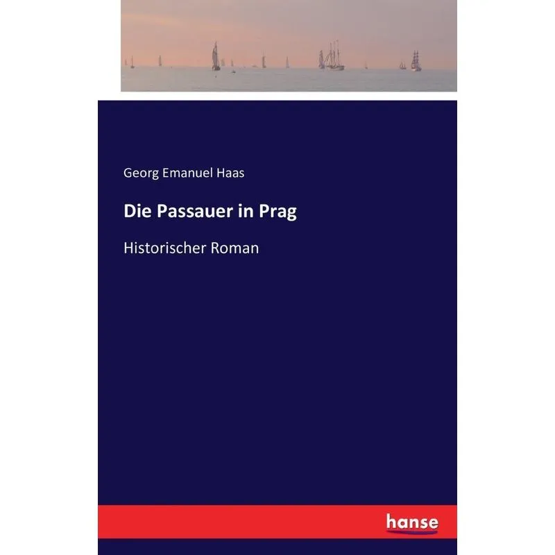Die Passauer in Prag