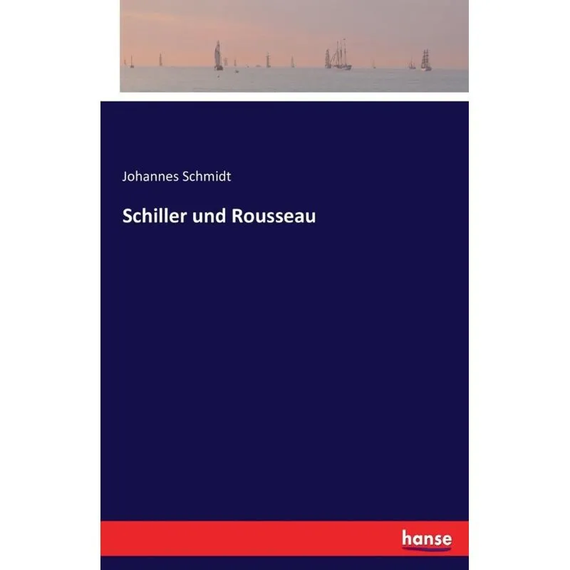 Schiller und Rousseau