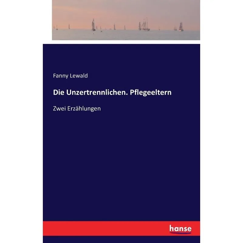 Die Unzertrennlichen. Pflegeeltern