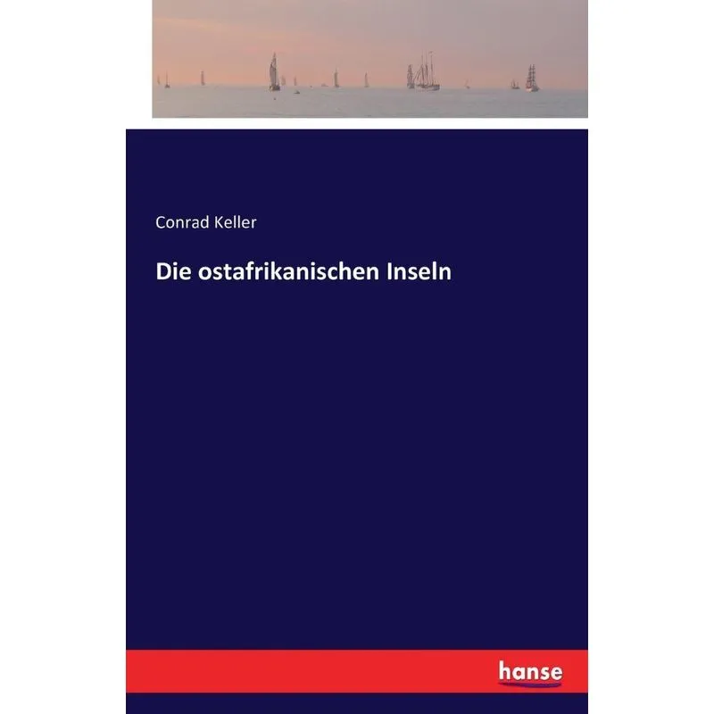 Die ostafrikanischen Inseln