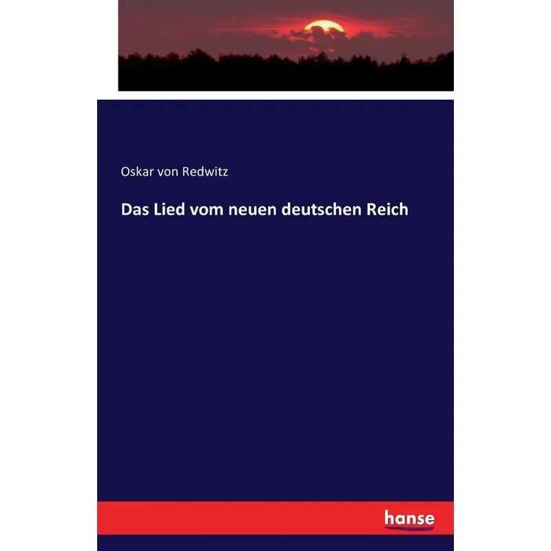 Das Lied vom neuen deutschen Reich