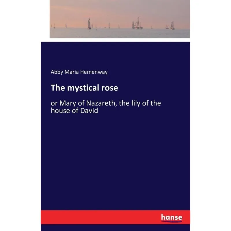 The mystical rose