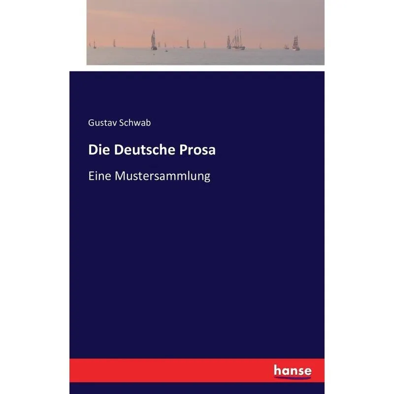 Die Deutsche Prosa