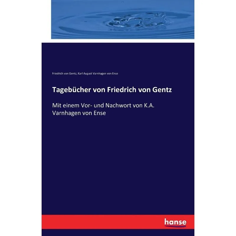 Tagebücher von Friedrich von Gentz