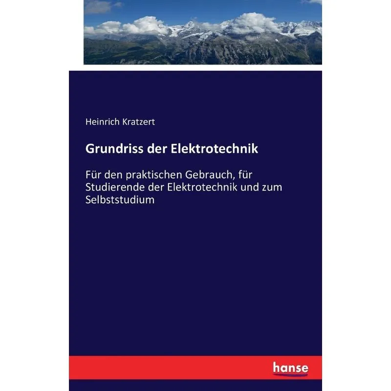 Grundriss der Elektrotechnik