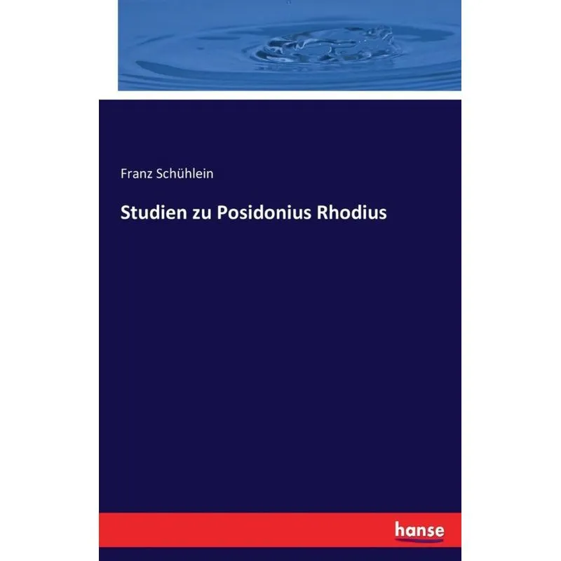 Studien zu Posidonius Rhodius