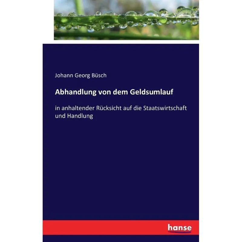 Abhandlung von dem Geldsumlauf
