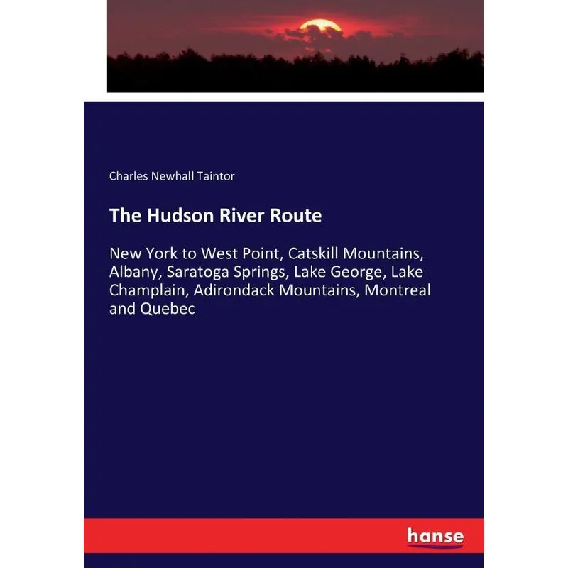The Hudson River Route